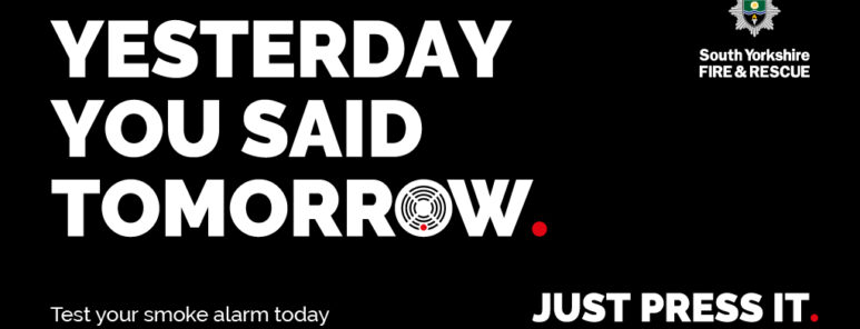 Graphic featuring the words 'YESTERDAY YOU SAID TOMORROW' that encourages people to test their smoke alarms.
